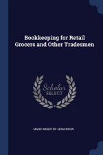 BOOKKEEPING FOR RETAIL GROCERS AND OTHER