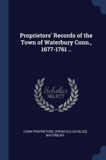 PROPRIETORS' RECORDS OF THE TOWN OF WATE