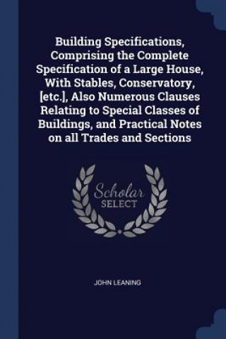 BUILDING SPECIFICATIONS, COMPRISING THE
