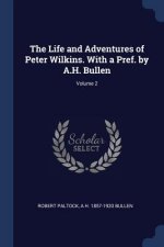 THE LIFE AND ADVENTURES OF PETER WILKINS