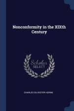 NONCONFORMITY IN THE XIXTH CENTURY