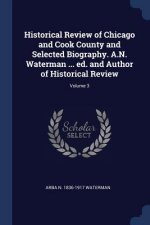 HISTORICAL REVIEW OF CHICAGO AND COOK CO