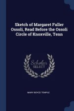 SKETCH OF MARGARET FULLER OSSOLI, READ B