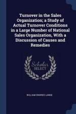 TURNOVER IN THE SALES ORGANIZATION; A ST