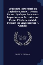 SOUVENIRS HISTORIQUES DU CAPITAINE KRETT