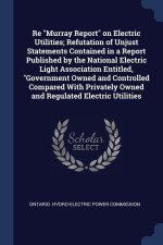 RE  MURRAY REPORT  ON ELECTRIC UTILITIES