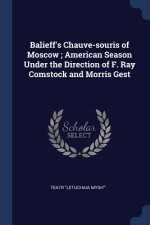BALIEFF'S CHAUVE-SOURIS OF MOSCOW ; AMER