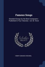FAMOUS SONGS: STANDARD SONGS BY THE BEST