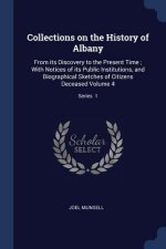 COLLECTIONS ON THE HISTORY OF ALBANY: FR