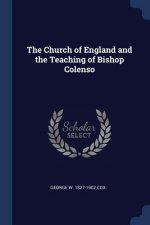 THE CHURCH OF ENGLAND AND THE TEACHING O