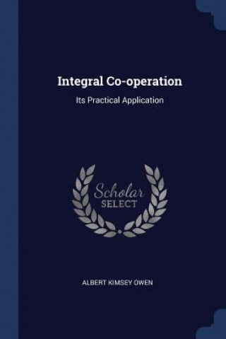 INTEGRAL CO-OPERATION: ITS PRACTICAL APP