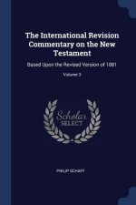 THE INTERNATIONAL REVISION COMMENTARY ON