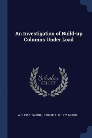 AN INVESTIGATION OF BUILD-UP COLUMNS UND