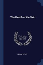THE HEALTH OF THE SKIN