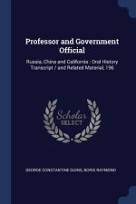 PROFESSOR AND GOVERNMENT OFFICIAL: RUSSI