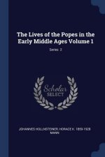 THE LIVES OF THE POPES IN THE EARLY MIDD