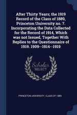 AFTER THIRTY YEARS; THE 1919 RECORD OF T