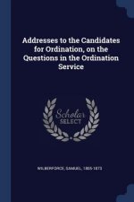 ADDRESSES TO THE CANDIDATES FOR ORDINATI