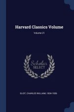 HARVARD CLASSICS VOLUME; VOLUME 21