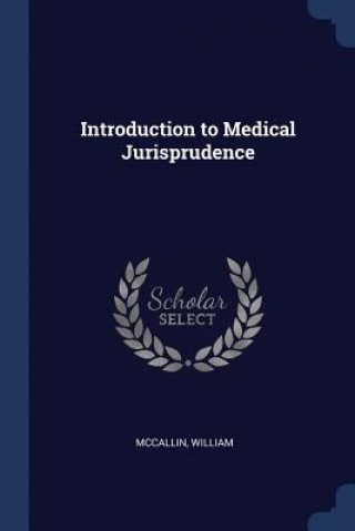 INTRODUCTION TO MEDICAL JURISPRUDENCE