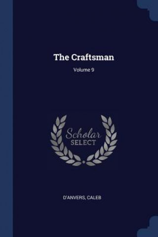 THE CRAFTSMAN; VOLUME 9