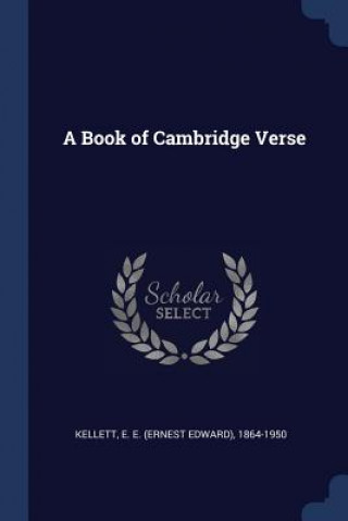 A BOOK OF CAMBRIDGE VERSE