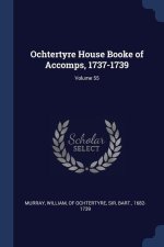 OCHTERTYRE HOUSE BOOKE OF ACCOMPS, 1737-