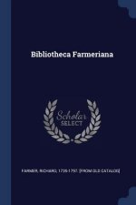 BIBLIOTHECA FARMERIANA