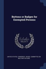 BUTTONS OR BADGES FOR EXEMPTED PERSONS