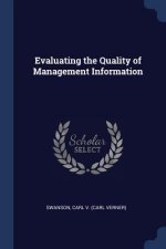 EVALUATING THE QUALITY OF MANAGEMENT INF