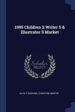 1995 CHILDREN S WRITER S & ILLUSTRATOR S