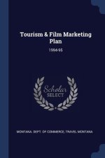 TOURISM & FILM MARKETING PLAN: 1994-95