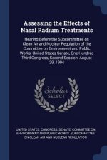 ASSESSING THE EFFECTS OF NASAL RADIUM TR