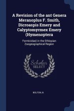 A REVISION OF THE ANT GENERA MERANOPLUS