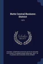 BUTTE CENTRAL BUSINESS DISTRICT: 1973