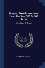 OREGON, FREE GOVERNMENT LAND FOR YOU, 32