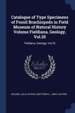 CATALOGUE OF TYPE SPECIMENS OF FOSSIL BR