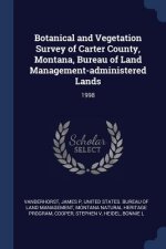 BOTANICAL AND VEGETATION SURVEY OF CARTE