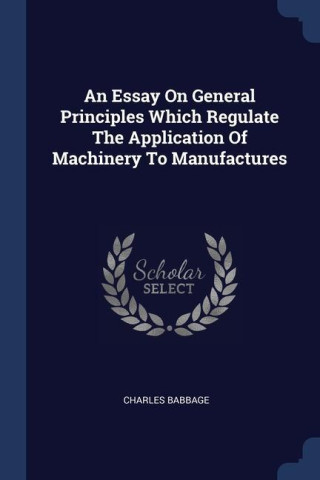 AN ESSAY ON GENERAL PRINCIPLES WHICH REG