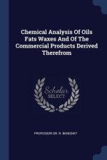 CHEMICAL ANALYSIS OF OILS FATS WAXES AND