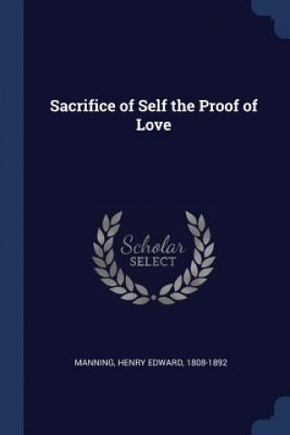 SACRIFICE OF SELF THE PROOF OF LOVE