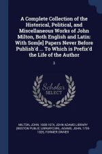 A COMPLETE COLLECTION OF THE HISTORICAL,