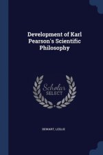 DEVELOPMENT OF KARL PEARSON'S SCIENTIFIC