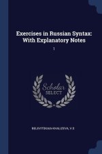 EXERCISES IN RUSSIAN SYNTAX: WITH EXPLAN