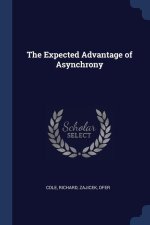 THE EXPECTED ADVANTAGE OF ASYNCHRONY