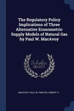 THE REGULATORY POLICY IMPLICATIONS OF TH