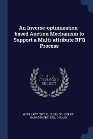 AN INVERSE-OPTIMIZATION-BASED AUCTION ME
