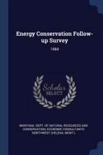 ENERGY CONSERVATION FOLLOW-UP SURVEY: 19