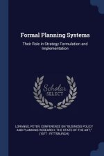FORMAL PLANNING SYSTEMS: THEIR ROLE IN S