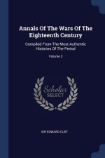 ANNALS OF THE WARS OF THE EIGHTEENTH CEN